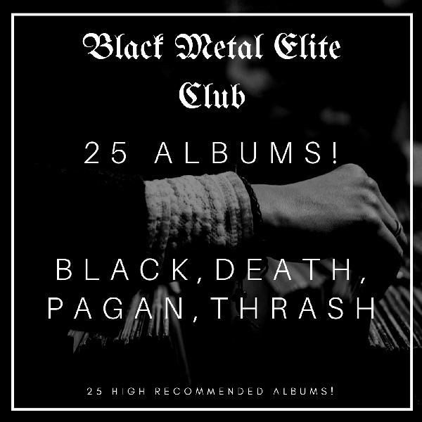 BLACK METAL ELITE CLUB (Mixed Edition!)